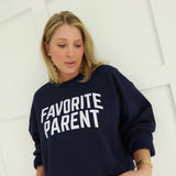 Favorite Parent Sweatshirt