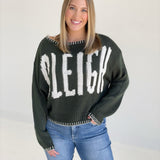 Sleigh The Holidays Sweater